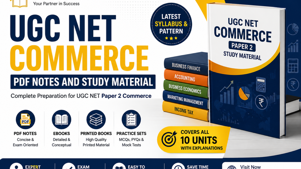This blog provides a complete overview of UGC NET Commerce PDF Notes, eBooks, printed books, and study material available on Learn Mitra—covering all 10 units as per the latest syllabus and exam pattern.